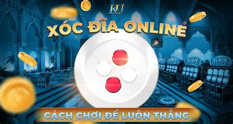 Cách Chơi Xóc Đĩa – Bí Quyết Chiến Thắng Tại Kubet